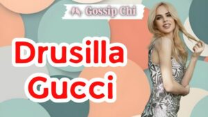 Drusilla Gucci
