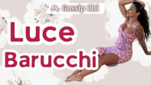 Luce Barucchi Uomini e Donne, Luce Barucchi