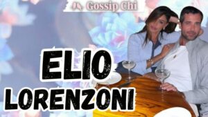 Elio Lorenzoni, Belen Rodriguez nuovo compagno, futuro marito di Belen Rodriguez, Belen Rodriguez Elio Lorenzoni